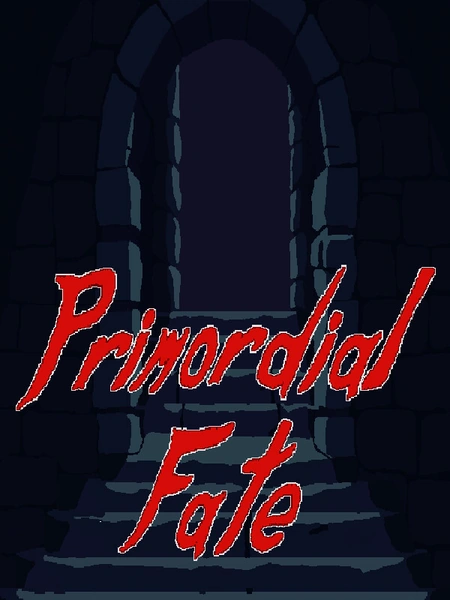 Primordial Fate - GamerProfiles